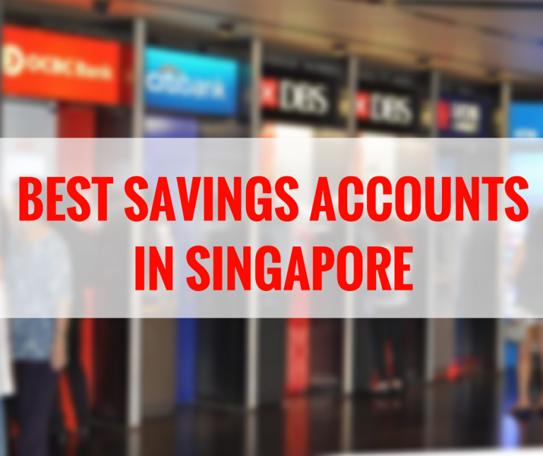 Top 7 Benefits Savings Account in Singapore 2020