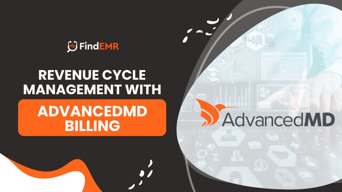 AdvancedMD Pricing: How Can I Increase Revenues?